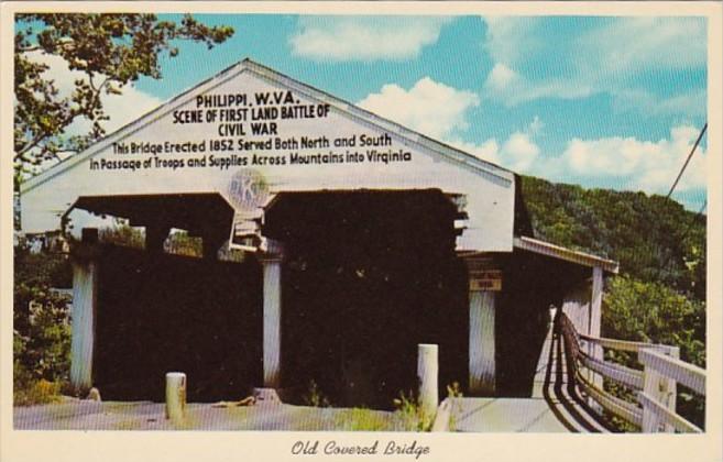 West Virginia Philippi Old Covered Bridge Erected 1852 Scene Of First Land Ba...