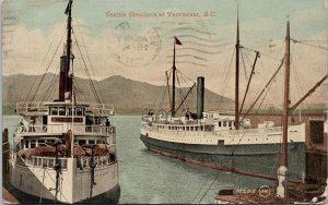 Seattle Steamers at Vancouver BC British Columbia 'City of Seattle' Postcard H36