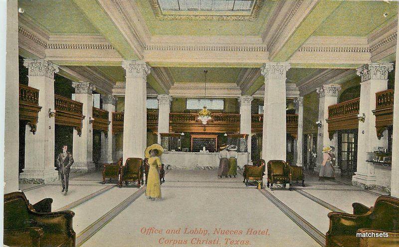 C-1910 Office Lobby Nueces Hotel Corpus Christi Texas postcard 11098 