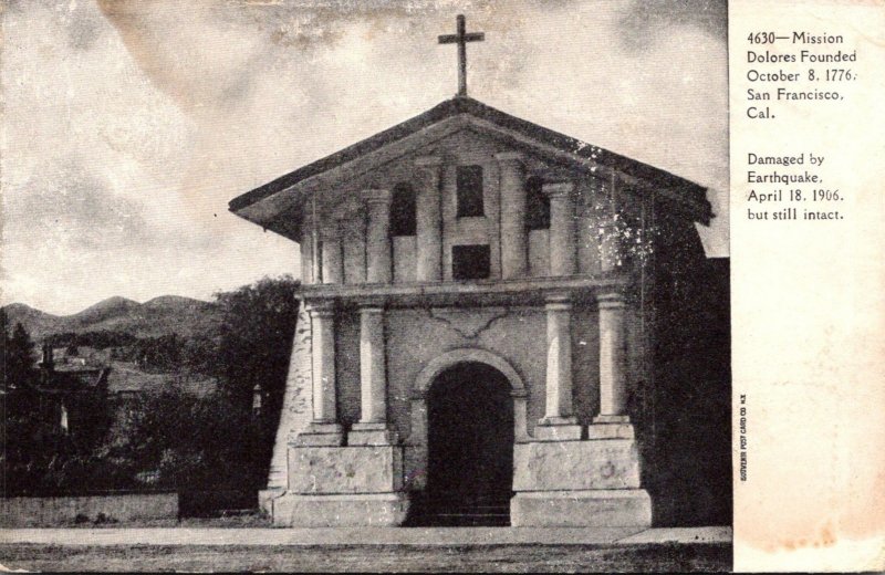 California San Francisco Mision Dolores Founded 1776 Damaged By Earthquake an...