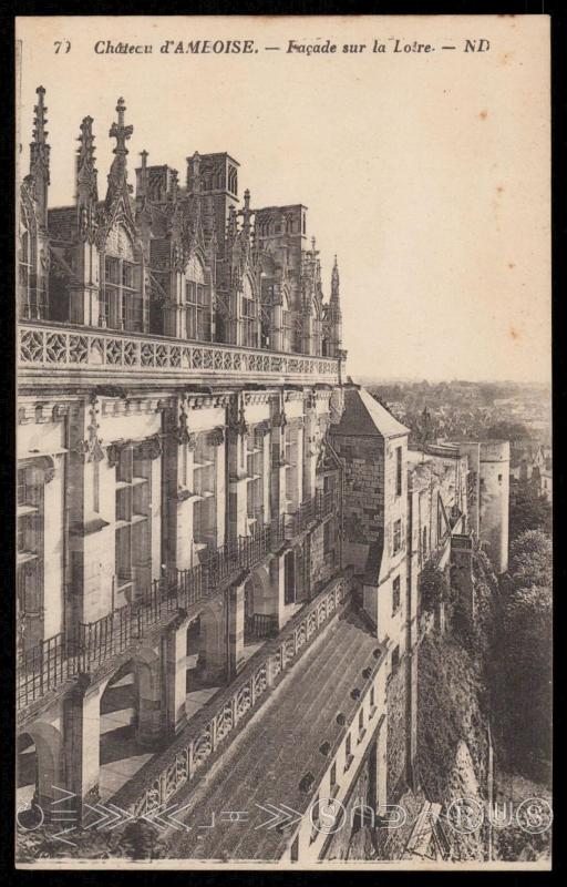 Chateau d'AMBOISE. - Facade sur la Lotre