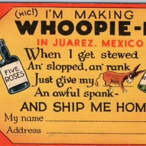 c1940s Greetings Juarez, Mexico I'm Making Whoopie Alcohol Shipping Tag Ass A219