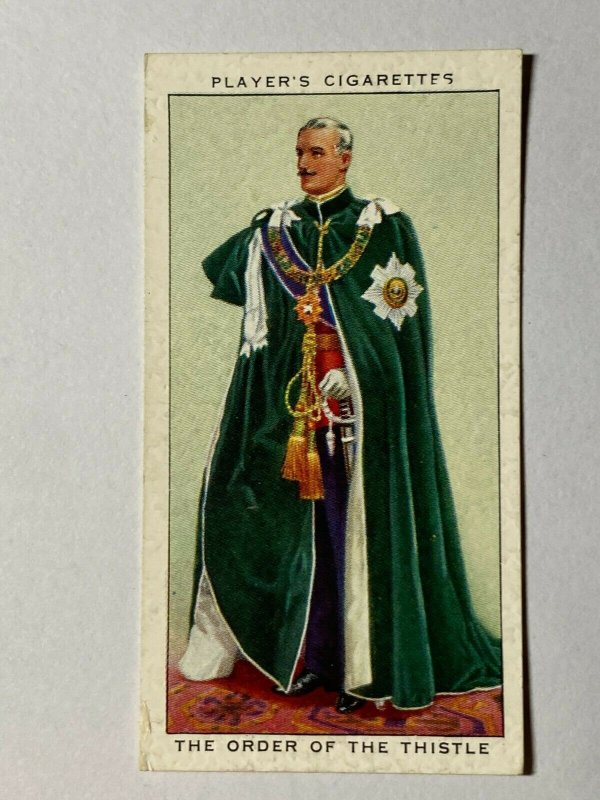 CIGARETTE CARD - PLAYERS CEREMONIAL DRESS #22 ORDER OF THE THISTLE  (UU212)