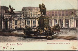 Germany Gruss aus Berlin Nationaldenkmal Kaiser Wilhelm I Vintage Postcard C113