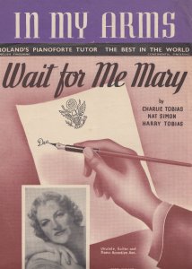 Wait For Me Mary Gracie Fields 1940s 2x Sheet Music
