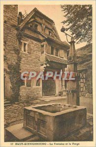 Old Postcard Hochk�nigsburg La Fontaine and the Forge