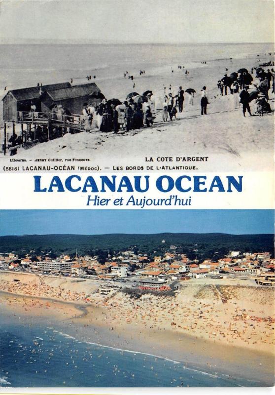 BR350 France Lacanau Ocean multi vues hier et aujourd'hui