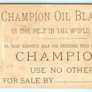 c1880s Champion Oil Blacking Odd Harness Leather Soap Polish Trade Card Vtg C11