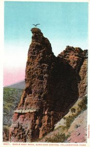 Vintage Postcard 1920s Eagle Nest Rock Gardiner Canyon Yellowstone Nat'l Park WY