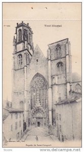 Toul , Meurthe-et-Moselle department , France , 00-10s : Facade de Saint-Geng...