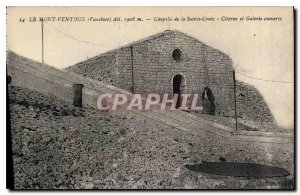 Old Postcard Mont Ventoux (Vaucluse) alt 1908 m Chapel of the Holy Cross Cist...