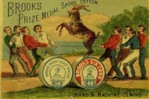 1880's Brooks Thread Men Tug-Of-War Goat On Giant Spools Awards On Back P100