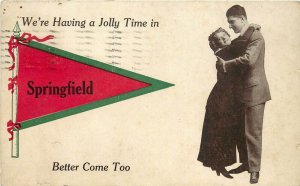 c1912 Message Pennant Postcard, Springfield IL Couple Hugging, Has a Jolly Time