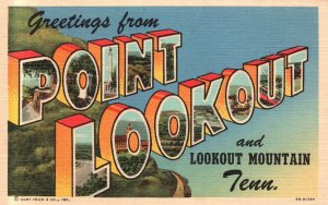 Vintage Postcard Large Letter Greetings From Point Lookout & Lookout Mountain TN