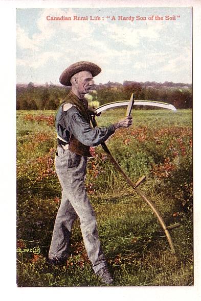 Canadian Rural Life Series, A Handy Son of the Soil, Man with Scythe