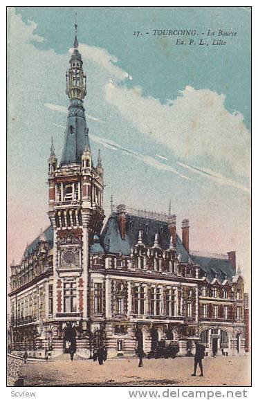 Tourcoing , France, 00-10s : La Bourse