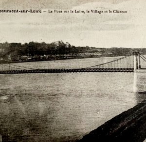 Bridge Over The Loire River Chaumont France 1910s Postcard PCBG12B