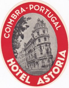 Portugal Coimbra Hotel Astoria Vintage Luggage Label sk2743