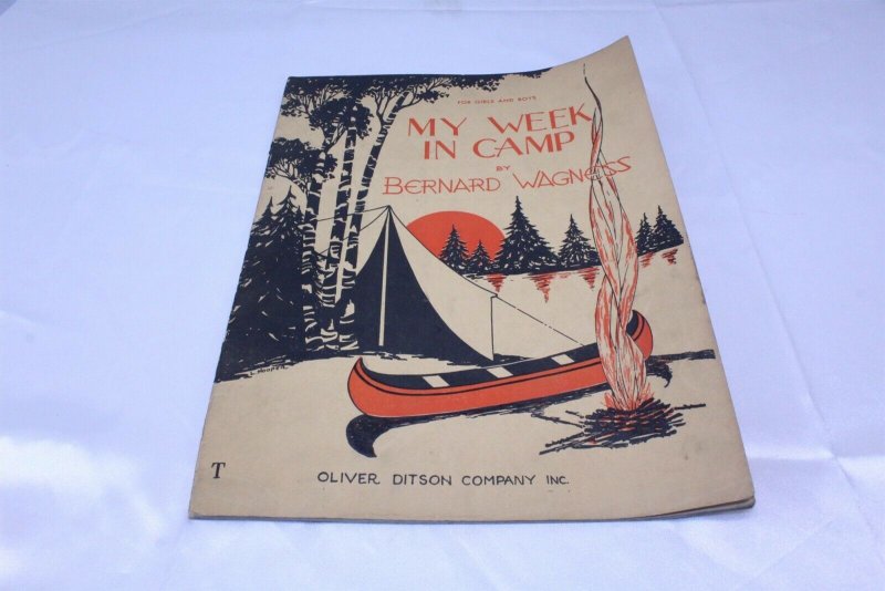 Vintage 1932 Copyright Music Book My Week in Camp by Bernard Wagness