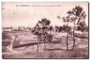 Postcard Old Barbatre General view taken from the top of the Dunes