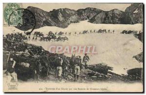 Old Postcard Militaria Alpine Hunters Traversee d & # 39un glacier by a batte...