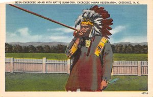 Cherokeee Indian With Native Blow Gun Cherokee NC