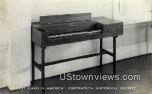 Real Photo - Oldest Piano - Portsmouth, New Hampshire NH  