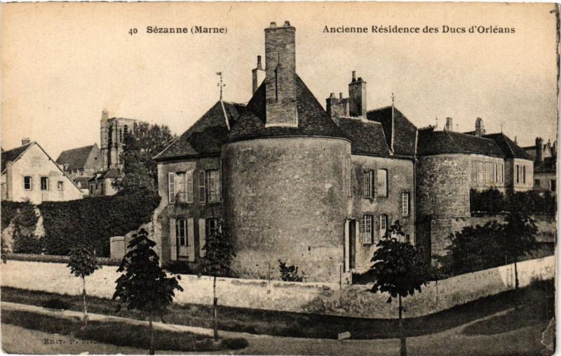 CPA SEZANNE-Ancienne Residence des Ducs d'Orleans (346310)