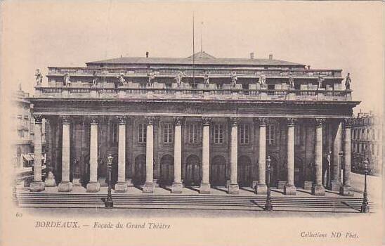 France Bordeaux Facade du Grand Theatre