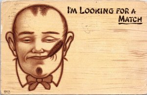 VINTAGE POSTCARD I'M LOOKING FOR A MATCH ROMANTIC HUMOR TRIPLE POSTMARKS 1906