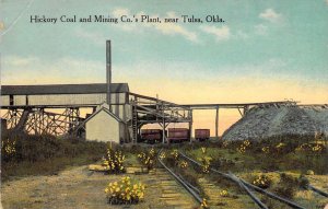 c.'14, Great Color, Early Hickory Coal and Mining Co, Tulsa, Okla, Old Postcard