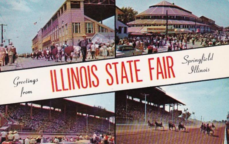 Illinois Springfield Greetings From The Illinois State Fair