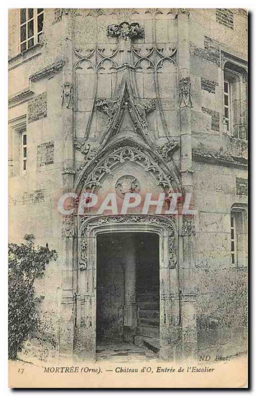 Postcard Old Mortree Orne Chateau O Entry of Ecalier
