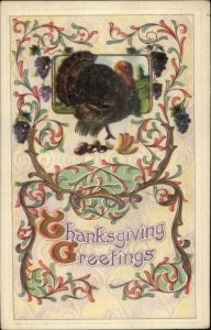 Thanksgiving - Turkey - Beautiful Border w/ Grapes c1910 Embossed Postcard
