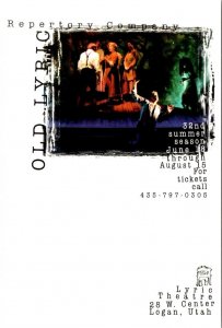 Logan, UT Utah  LYRIC REPERTORY COMPANY & THEATRE  1998 Advertising 4X6 Postcard