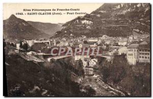 VINTAGE POSTCARD Holy Claude Central Pont