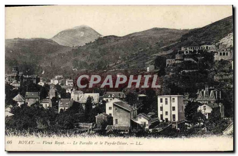 Old Postcard Old Royat Royat Paradise and the Puy de Dome