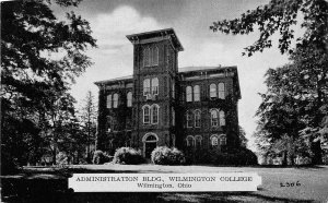 Wilmington Ohio 1940 Postcard Administration Building Wilmington College 