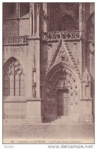 Le Porche Sainte-Catherine, Cathedrale De Quimper (Finistere), France, 1900-1...