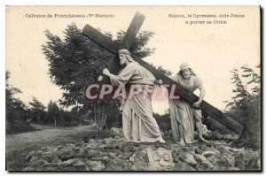 Old Postcard Calvary Pontchateau V Station Simon of Cyrene helps Jesus to car...