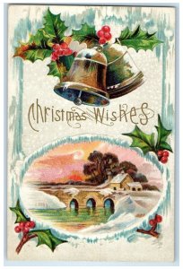 1911 Christmas Wishes Ringing Bells Holly Berries Embossed Fonda NY Postcard