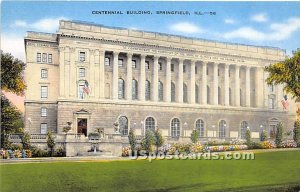 Centennial Building - Springfield, Illinois IL