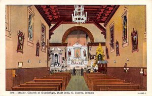 Interior, Church of Guadalupe C Juarez Mexico Tarjeta Postal Unused 