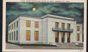 Tennessee colour PC Night View US Post Office Johnson City unused