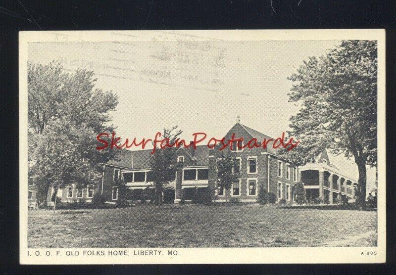 LIBERTY MISSOURI I.O.O.P OLD FOLKS HOME VINTAGE POSTCARD ODD FELLOWS MO.