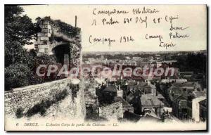 Old Postcard Dreux Old Corps de Garde Du Chateau