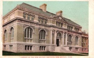 Library of the New Britain Institute Building New Britain CT Vintage Postcard