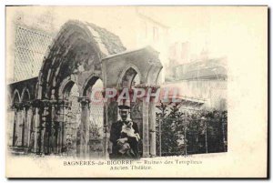 Old Postcard Bagneres De Bigorre Ruins Of The Templars Old Man Dog Theater