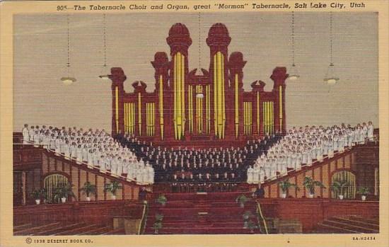 the Tabernacle Choir And Organ Great Mormon Tabernacle Salt Lake City Utah 1951