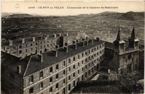 CPA Le PUY-en-VELAY - L'ensemble de la Caserne du Seminaire (588272)